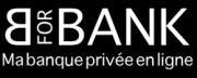 B FOR BANK MA BANQUE PRIVÉE EN LIGNE