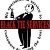 BLACK TIE SERVICES
